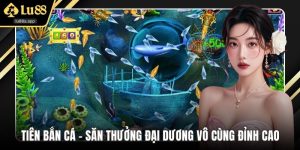 tiên bắn cá